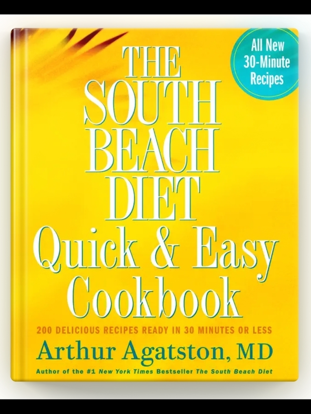 🌈 $5 Add On>>> The South Beach Diet Quick & Easy Cookbook - Hard Cover